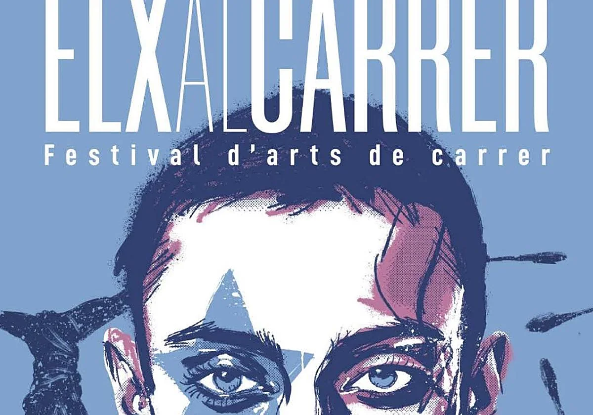 Elx al Carrer vuelve este viernes para convertir el centro de Elche en un gran escenario al aire libre